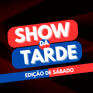 Show da tarde sábado